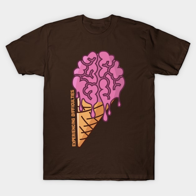 Melting Brain - Experiencing Difficulties T-Shirt by Teamtsunami6